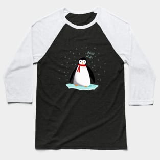 it's cold outside penguin Baseball T-Shirt